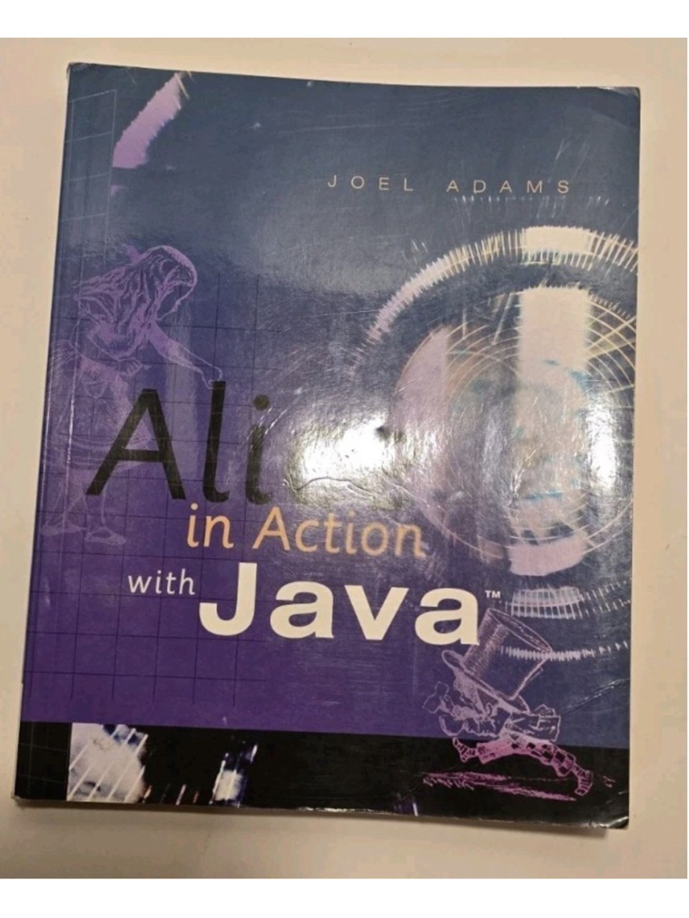 Alice in Action with Java by Adams, Joel Paperback / softback Book The Fast Free